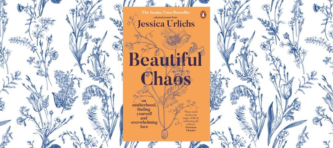Book cover: Beautiful Chaos by Jessica Urlichs