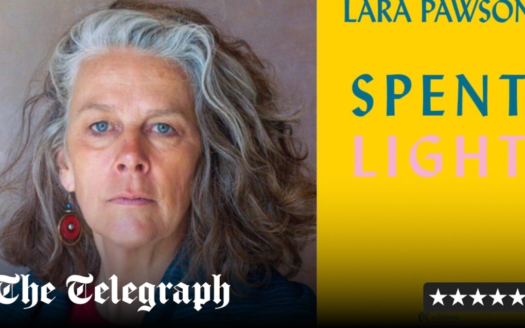 Book cover of 'Spent Light' by Lara Pawson.