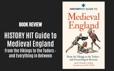 Reseña del libro: Guía HISTÓRICA de la Inglaterra medieval