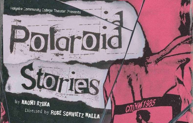 El Departamento de Teatro de Holyoke Community College presenta “Historias Polaroid”
