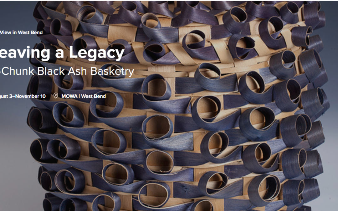 MOWA presenta la primera exposición integral de cestas de fresno negro