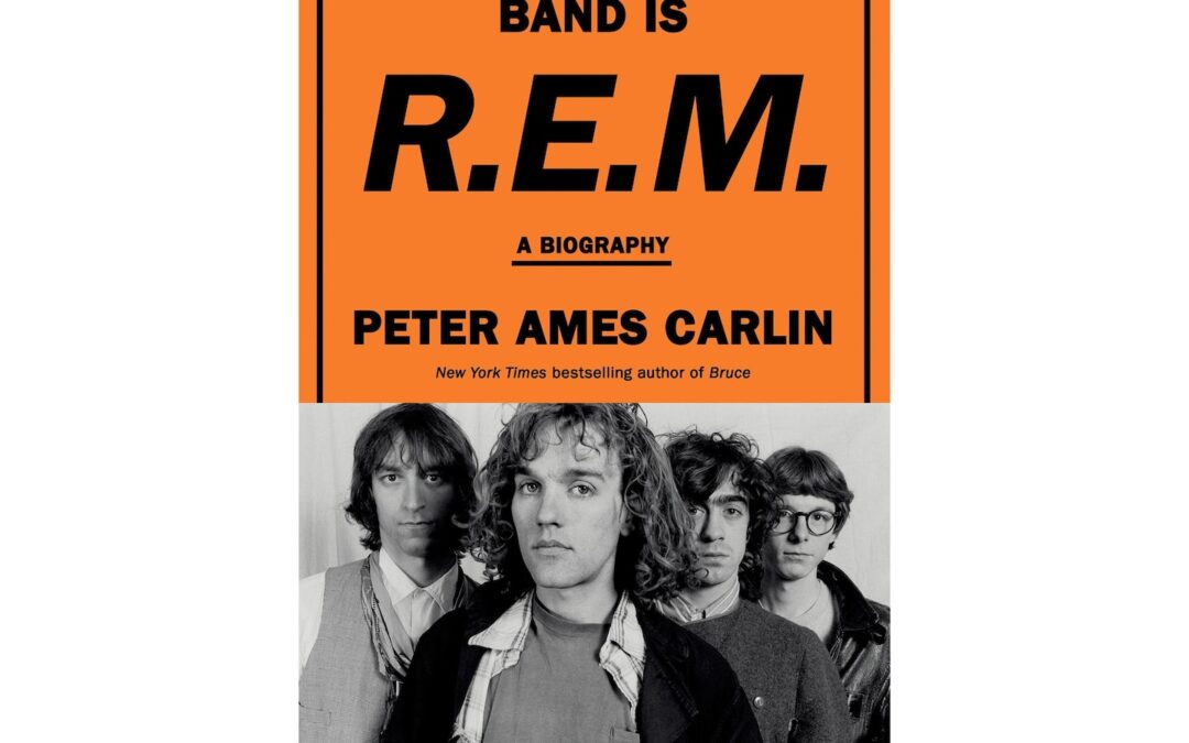 Cover of Peter Ames Carlin's R.E.M. biography book.